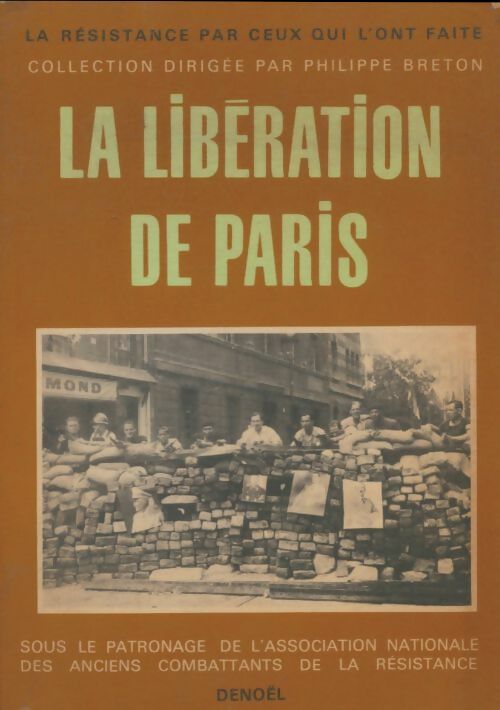 Livrenpoche : La libération de Paris - Collectif - Livre