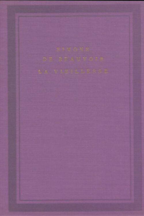 Livrenpoche : La vieillesse - Simone De Beauvoir - Livre