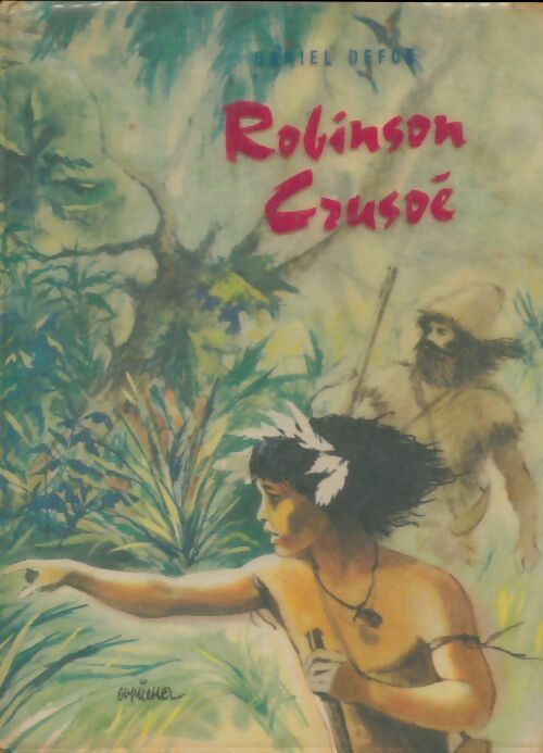 Livrenpoche : Robinson crusoe - Defoe Daniel - Livre