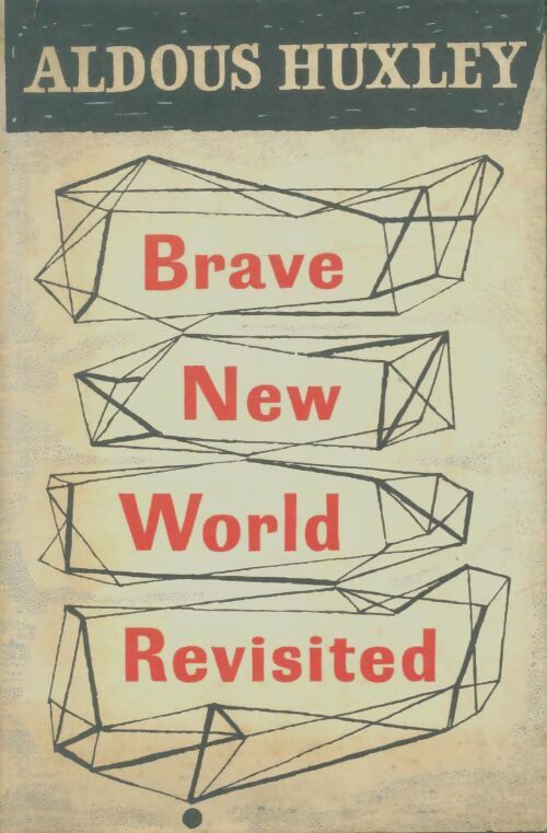 Livrenpoche : Brave new world revisited - Aldous Huxley - Livre