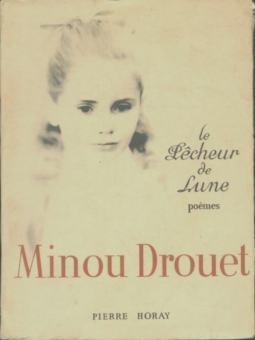 Livrenpoche : Le pêcheur de lune - Minou Drouet - Livre