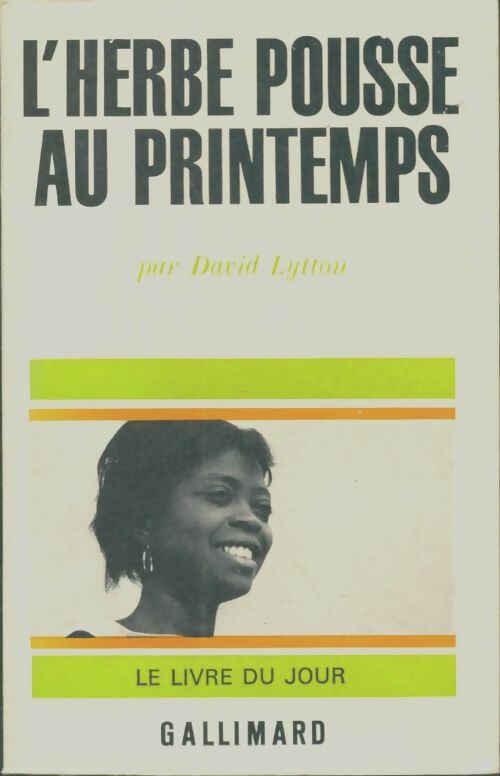 Livrenpoche : L'herbe pousse au printemps - David Lytton - Livre