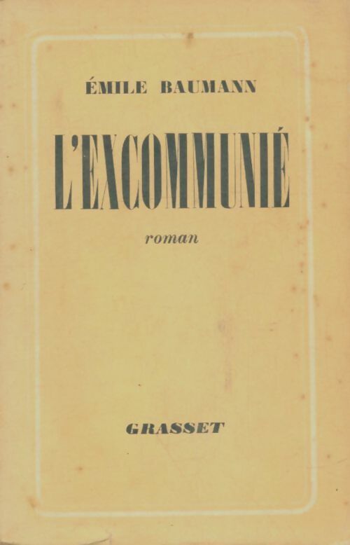 Livrenpoche : L'excommunié  - Emile Baumann - Livre