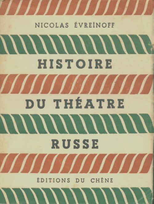 Livrenpoche : Histoire du théâtre russe - Nicolas Évreïnoff - Livre