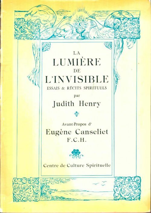 Livrenpoche : La lumière de l'invisible - Judith Henry - Livre