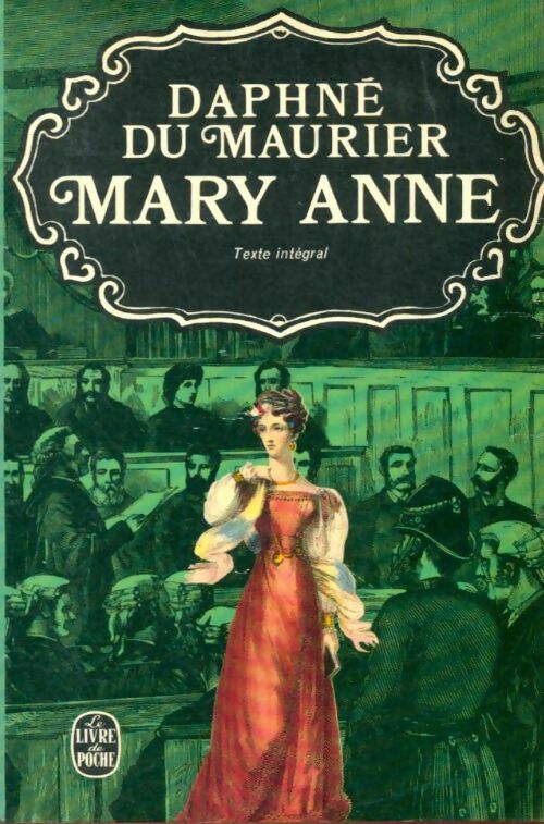 Mary Anne - Daphne Du Maurier -  Le Livre de Poche - Livre