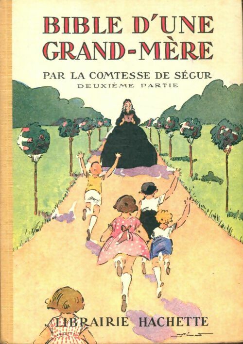 Livrenpoche : Bible d'une grand-mère Tome II  - Comtesse De Ségur - Livre
