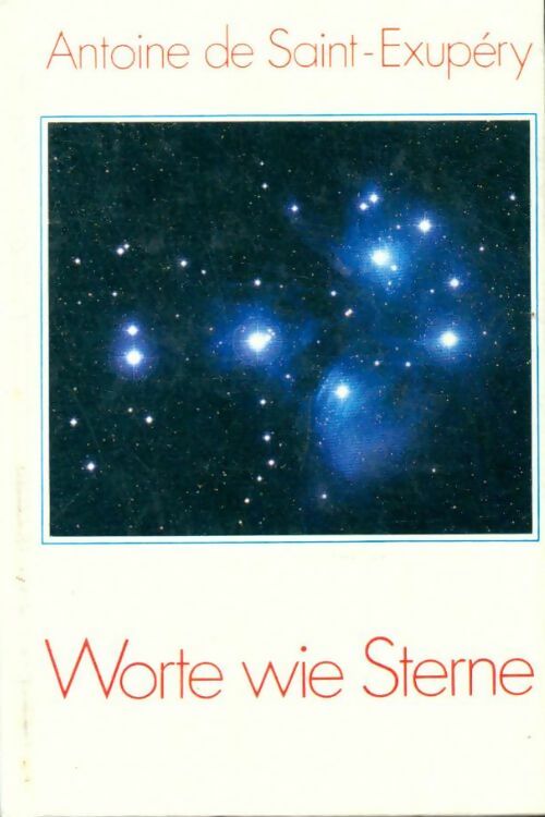 Livrenpoche : Worte wie Terne - Antoine De Saint Exupéry - Livre