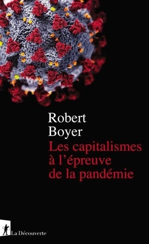 Livrenpoche : Les capitalismes à l'épreuve de la pandémie - Robert Boyer - Livre