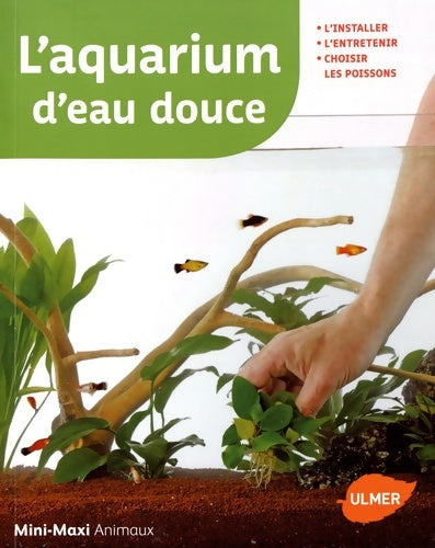Livrenpoche : L'aquarium d'eau douce - Renaud Lacroix - Livre