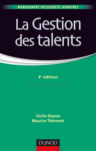 Livrenpoche : La gestion des talents - 2e éd. - Cécile Dejoux - Livre