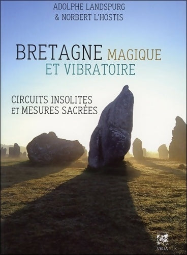 Livrenpoche : Bretagne magique et vibratoire - Norbert L'Hostis - Livre