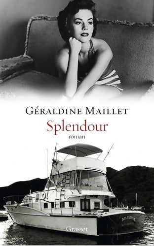 Livrenpoche : SPLENDOUR : Roman - collection Ceci n'est pas un fait divers - Géraldine Maillet - Livre