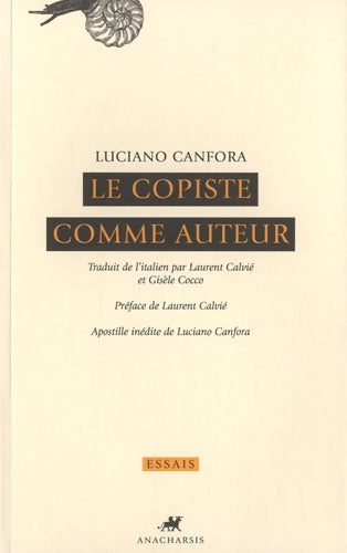 Livrenpoche : Le Copiste comme auteur - Luciano Canfora - Livre