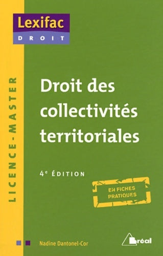 Livrenpoche : Droit des collectivités territoriales - Nadine Dantonel-Cor - Livre