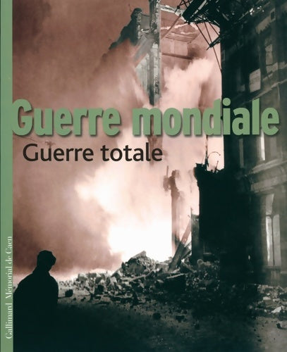 Livrenpoche : Guerre mondiale - Guerre totale - Collectif - Livre
