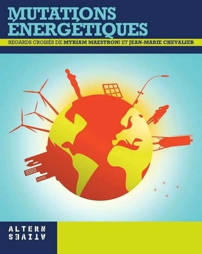 Livrenpoche : Mutations énergétiques - Michèle Bernard-Royer - Livre