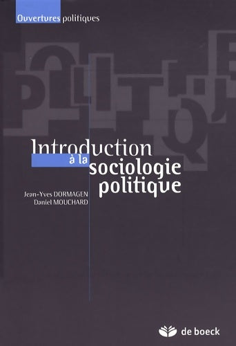 Livrenpoche : Introduction a la sociologie politique - Jean-Yves Dormagen - Livre