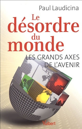 Livrenpoche : Le désordre du monde : Les grands axes de l'avenir - Marie-France Pavillet - Livre
