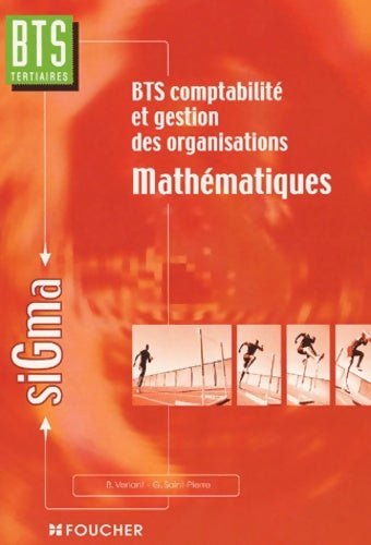 Livrenpoche : Mathématiques : BTS Comptabilité et gestions des organisations - Bernard Verlant - Livre