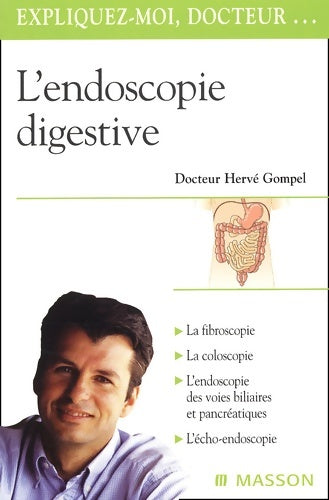 Livrenpoche : L'endoscopie digestive - Gompel - Livre