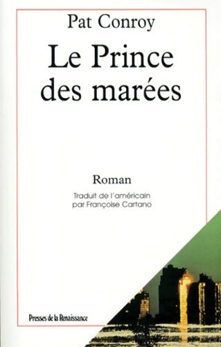 Livrenpoche : Le prince des marées - Pat Conroy - Livre