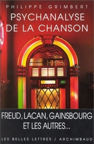 Livrenpoche : Psychanalyse de la chanson - Philippe Grimbert - Livre
