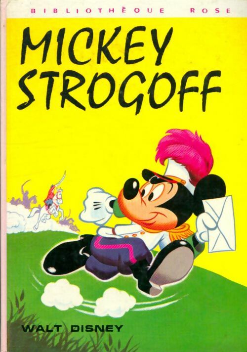 Livrenpoche : Mickey Strogoff - Walt Disney - Livre