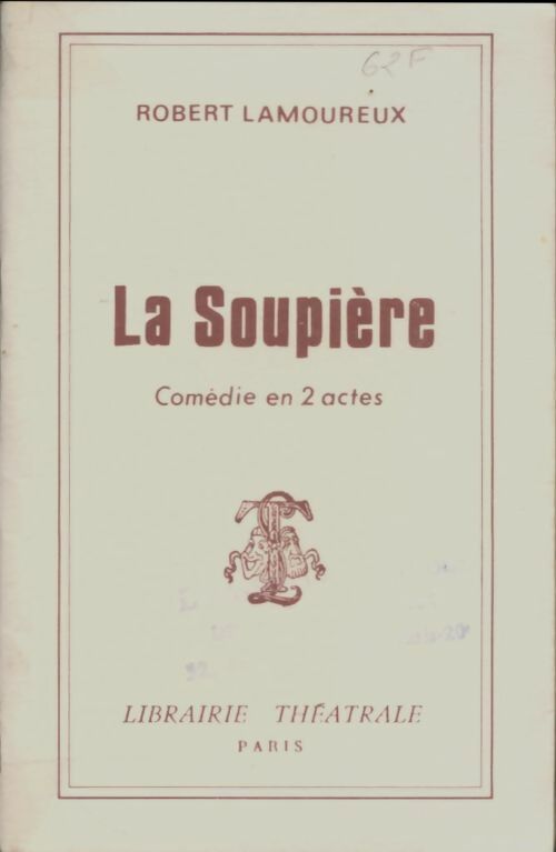 Livrenpoche : La soupière - Robert Lamoureux, Lamoureux - Livre
