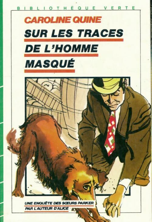 Livrenpoche : Sur les traces de l'homme masqué - Caroline Quine - Livre