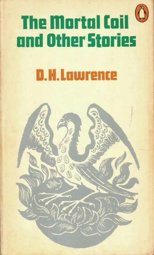 Livrenpoche : The mortal coil - D. H. Lawrence - Livre
