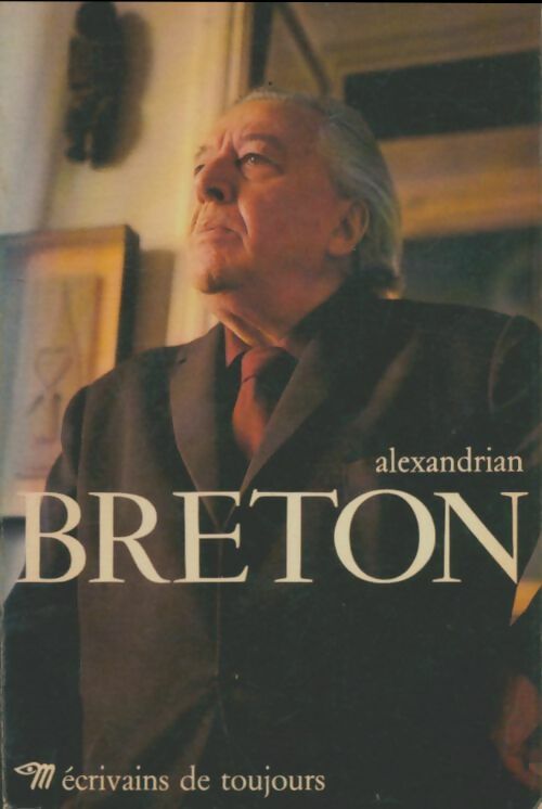 Livrenpoche : Alexandrian Breton - Collectif, Sarane Alexandrian - Livre