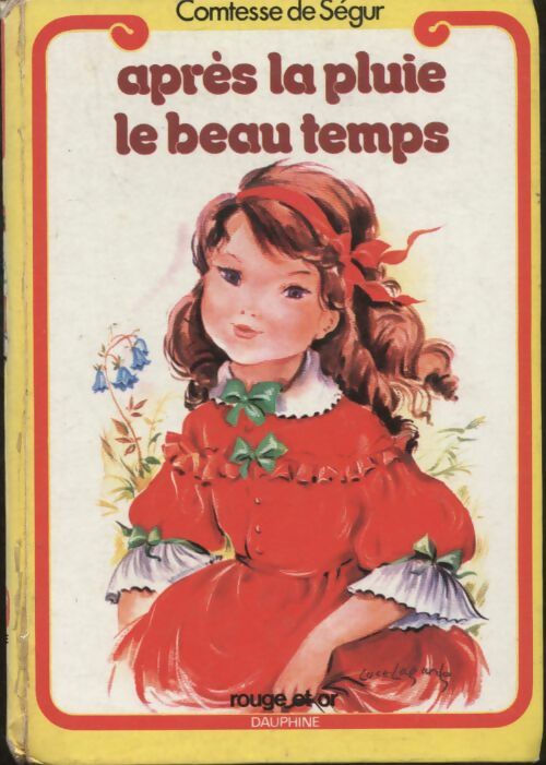 Livrenpoche : Après la pluie, le beau temps - Comtesse De Ségur - Livre