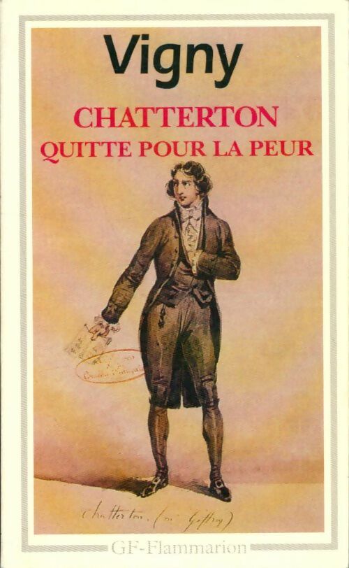 Livrenpoche : Chatterton / Quitte pour la peur - Alfred De Vigny - Livre