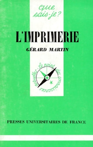Livrenpoche : Que sais-je ? - Gérard Martin - Livre