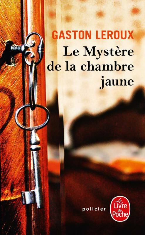 Livrenpoche : Le mystère de la chambre jaune - Gaston Leroux - Livre