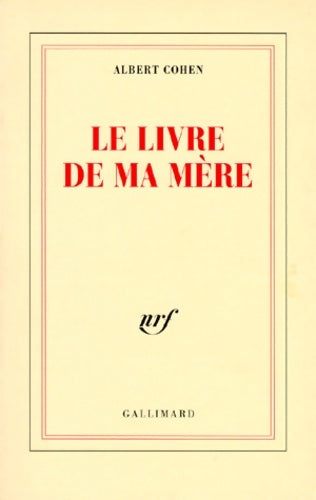 Livrenpoche : Le livre de ma mère - Albert Cohen - Livre