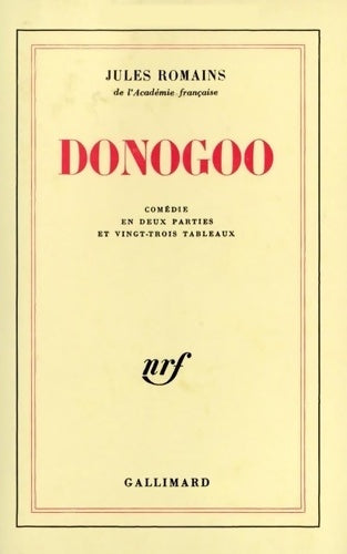 Livrenpoche : Donogoo : Comédie en deux parties et vingt-trois tableaux - Jules Romains - Livre