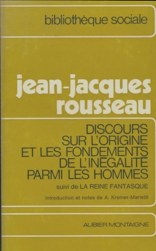 Livrenpoche : Discours sur l'origine et les fondements de l'inégalité parmi les hommes - Jean-Jacques Rousseau - Livre