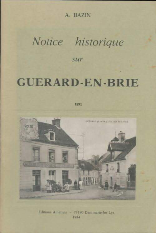 Livrenpoche : Guerard-en-Brie - Alexandre Bazin - Livre