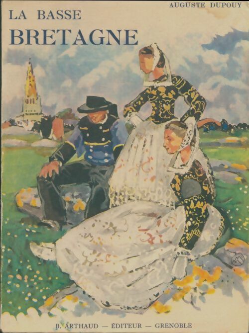 Livrenpoche : La Basse-Bretagne - Auguste Dupouy - Livre