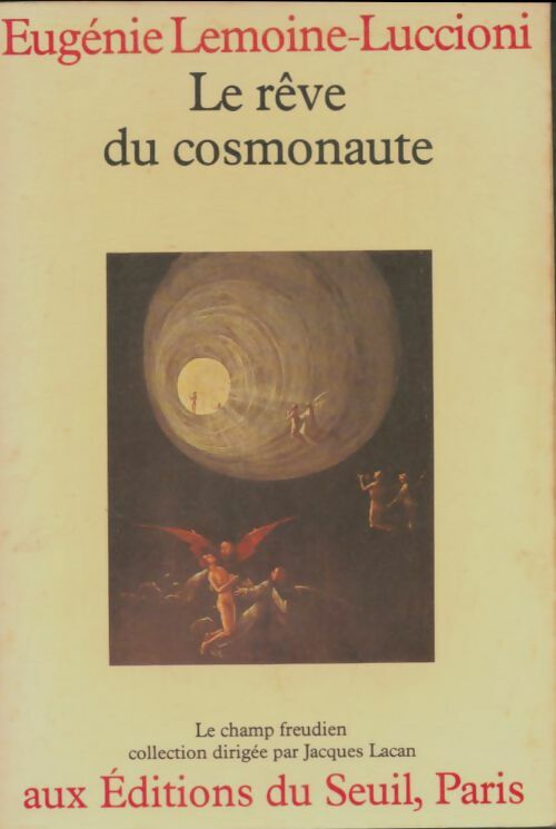 Livrenpoche : Le rêve du cosmonaute - Eugénie Lemoine-Luccioni - Livre