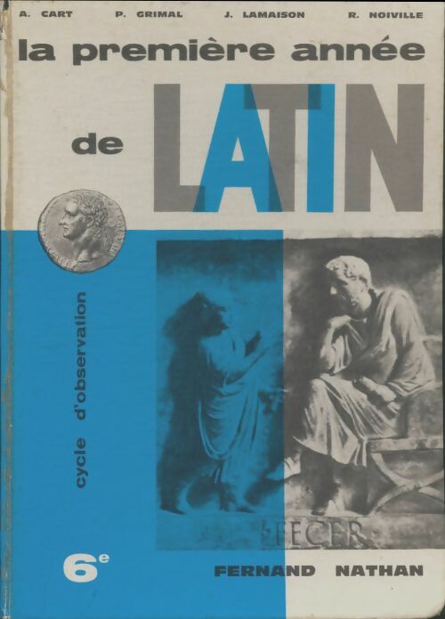 Livrenpoche : La première année de latin 6e - Collectif - Livre