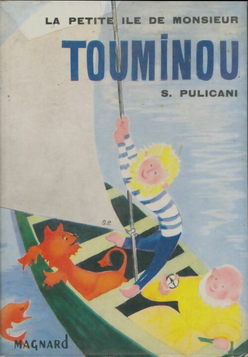 Livrenpoche : La petite île de monsieur Touminou  - Suzanne Pulicani - Livre