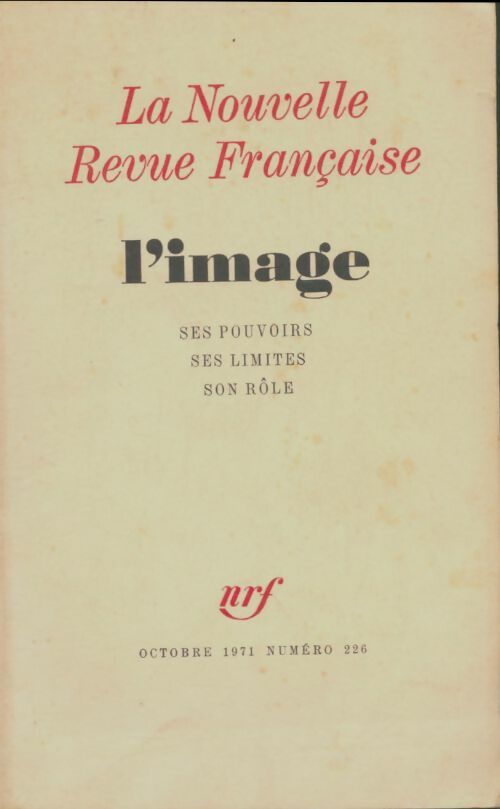 Livrenpoche : La nouvelle revue française n°226 - Collectif - Livre