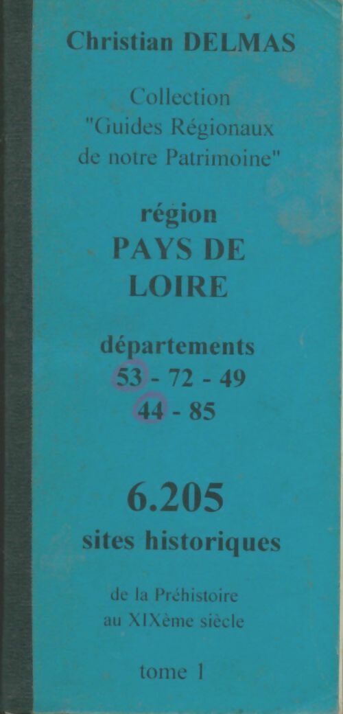 Livrenpoche : Région pays de Loire - Christian Delmas - Livre