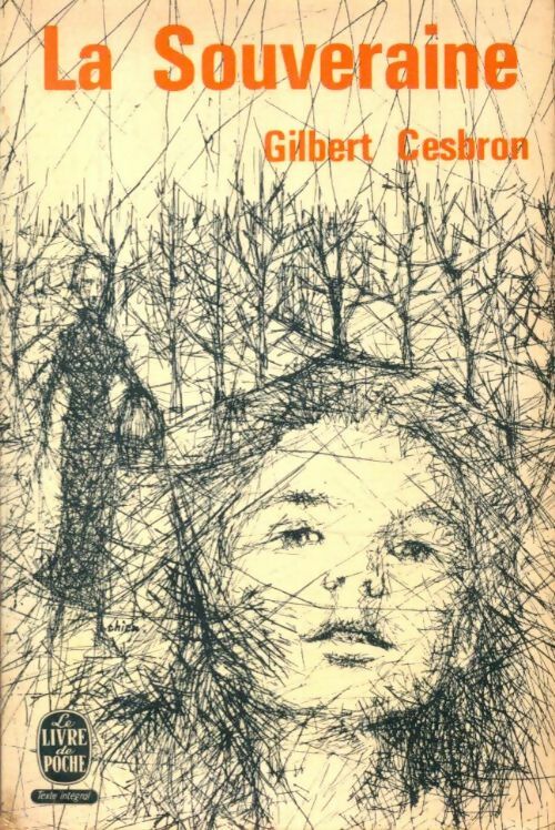 La souveraine - Gilbert Cesbron -  Le Livre de Poche - Livre
