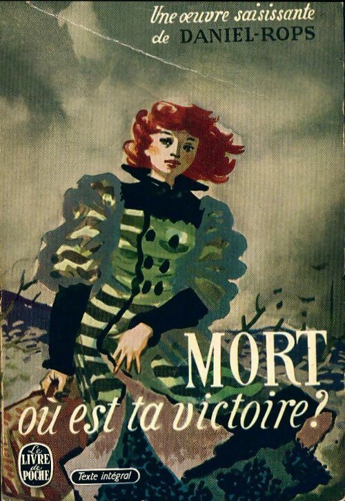 Livrenpoche : Mort, où est ta victoire ? - Henry Daniel-Rops - Livre