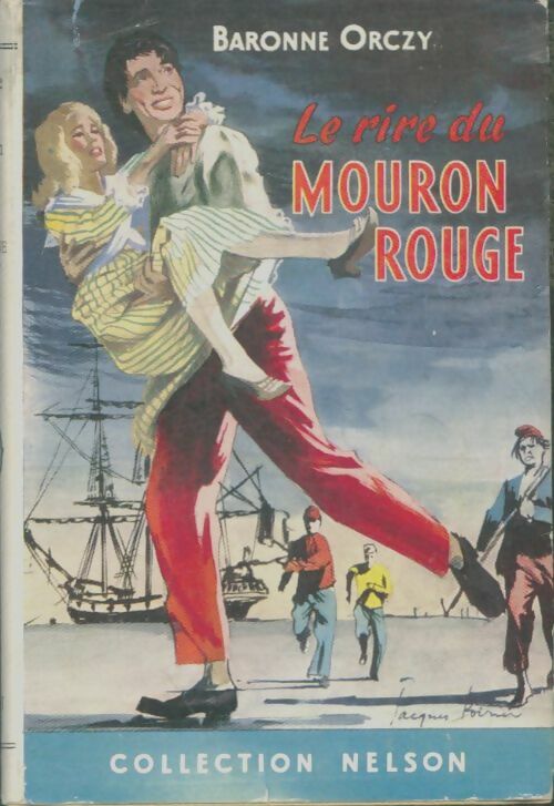 Livrenpoche : Le rire du mouron rouge - Baronne Orczy - Livre