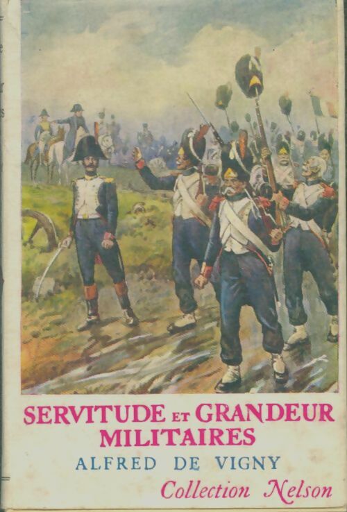 Livrenpoche : Servitude et grandeur militaires - Alfred De Vigny - Livre